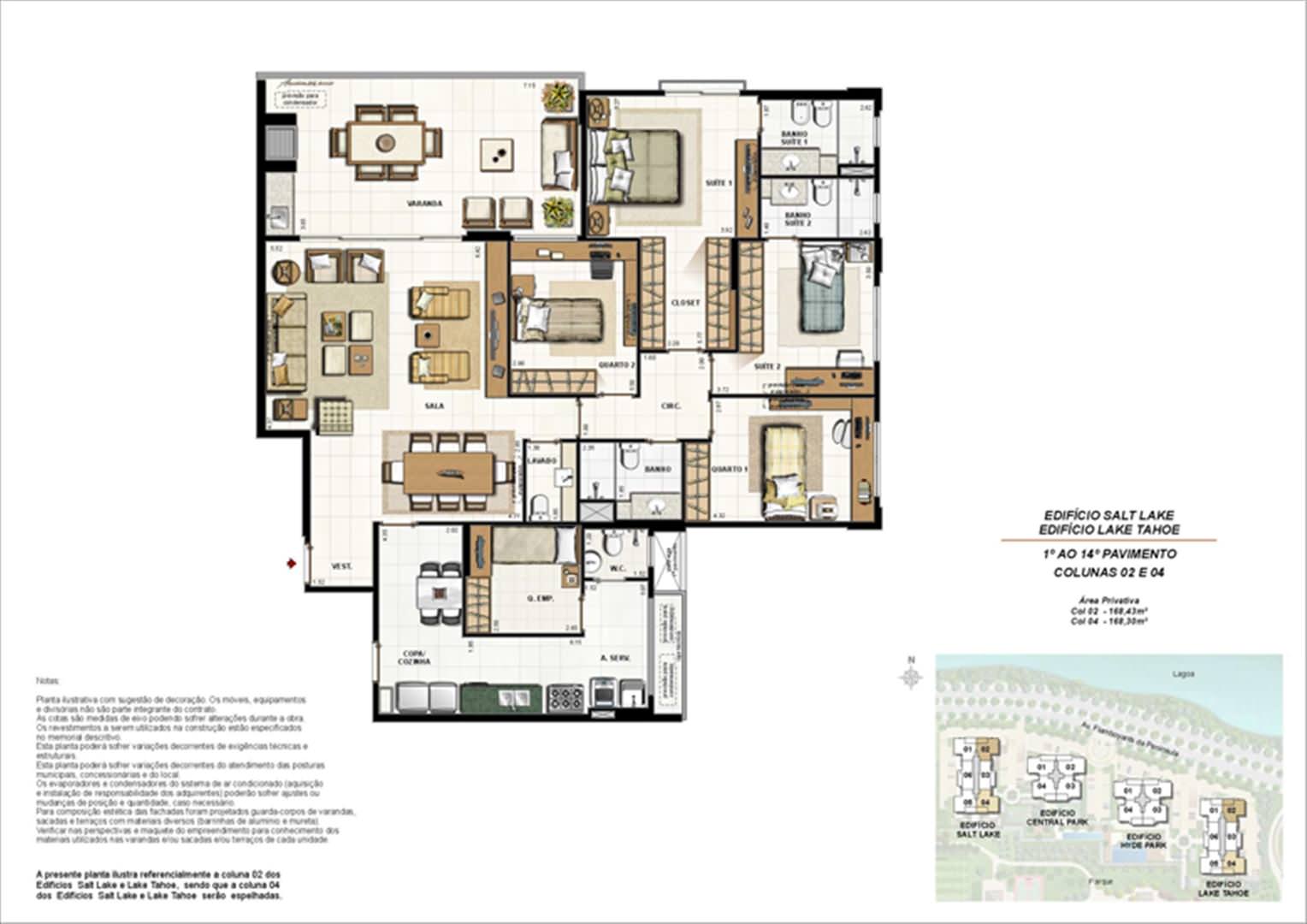  Área Privativa 168m²