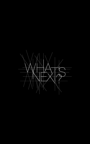 What's Next
